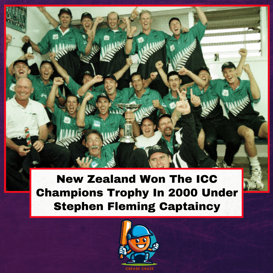 New Zealand Won The ICC Champions Trophy In 2000 Under Stephen Fleming Captaincy